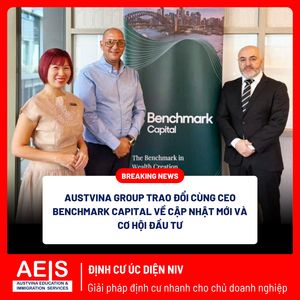 Austvina Group trao đổi cùng CEO Benchmark Capital