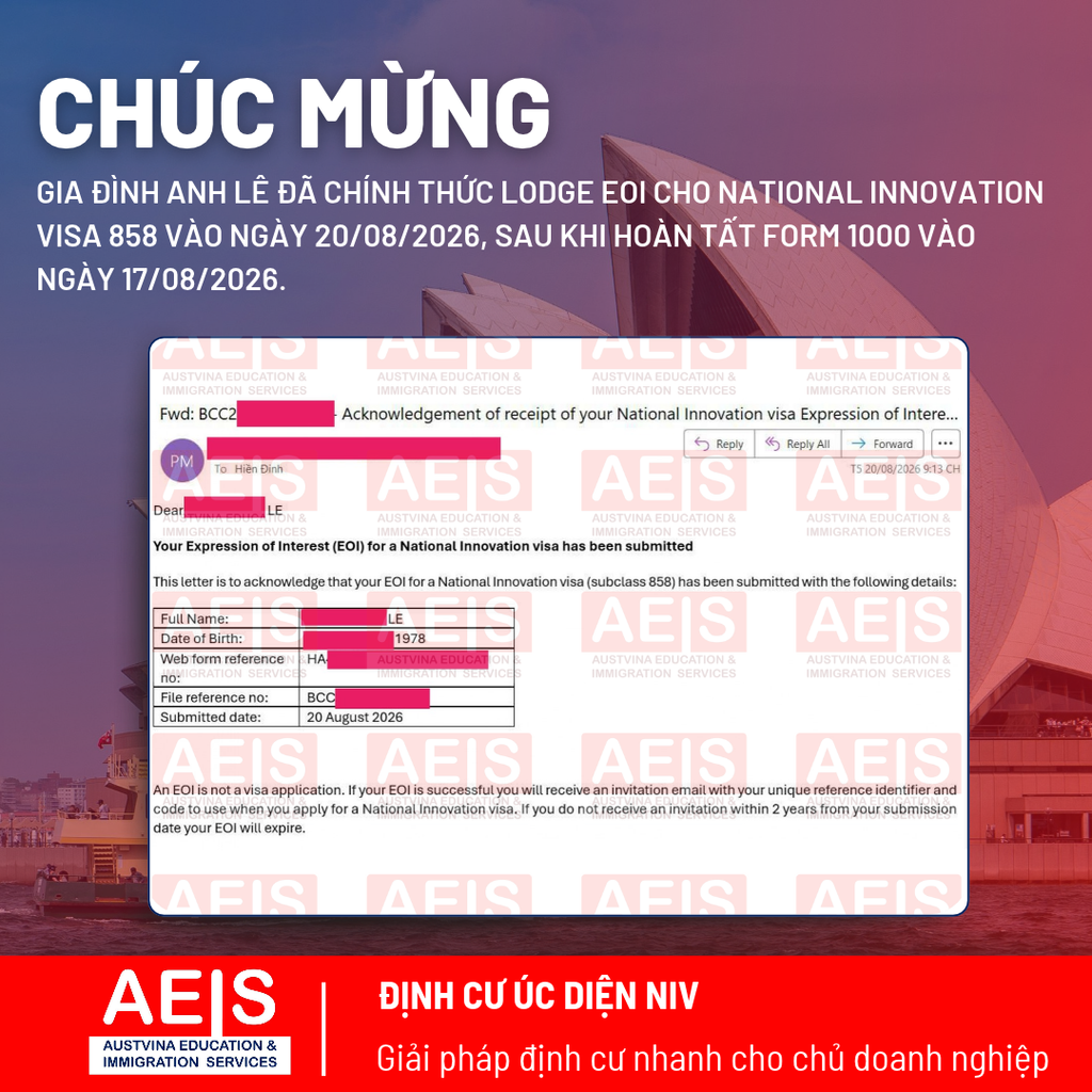 Gia đình anh Lê chính thức lodge EOI National Innovation Visa 858